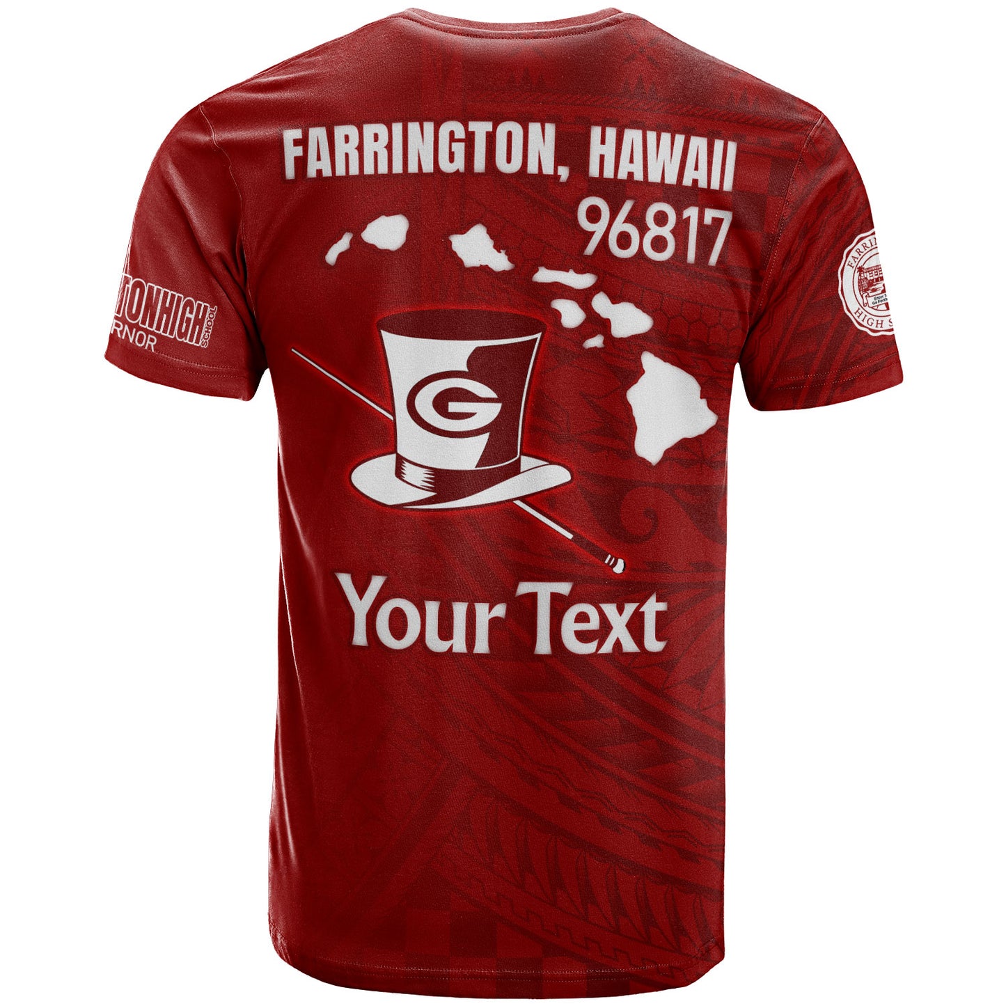 Hawaii Farrington High School T-Shirt - Custom Governor Hawaii Patterns