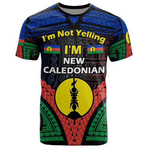 New Caledonia T-Shirt - Custom I'M NEW CALEDONIAN Style T-Shirt