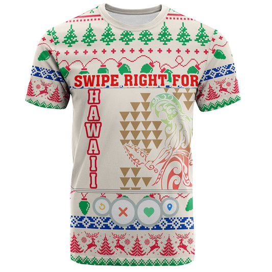 Hawaii T-Shirt Swipe Right For Hawaii Christmas