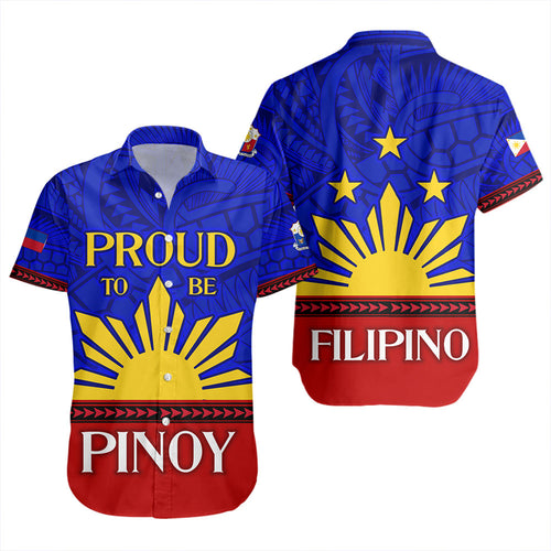 Philippines Short Sleeve Shirt - Proud To Be Pinoy