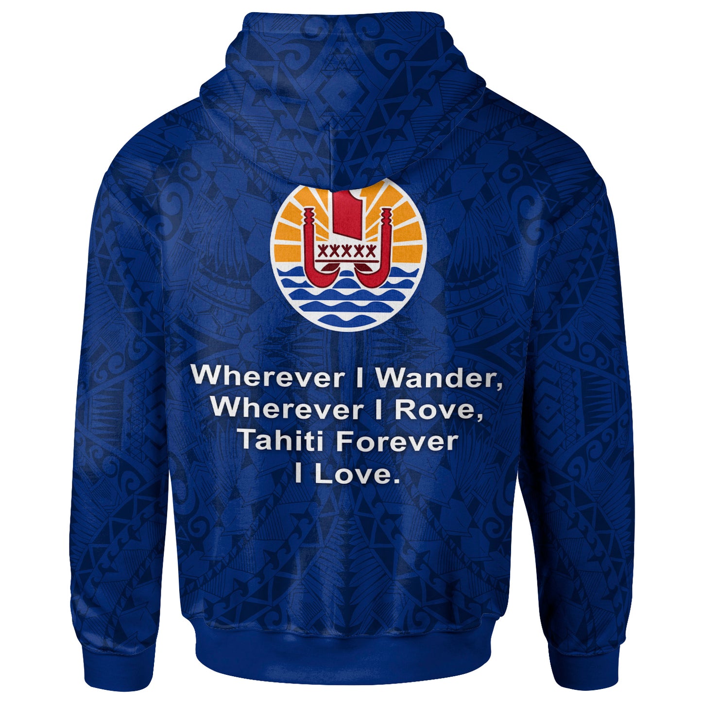 Tahiti Hoodie - Tahiti Flag Forever I Love