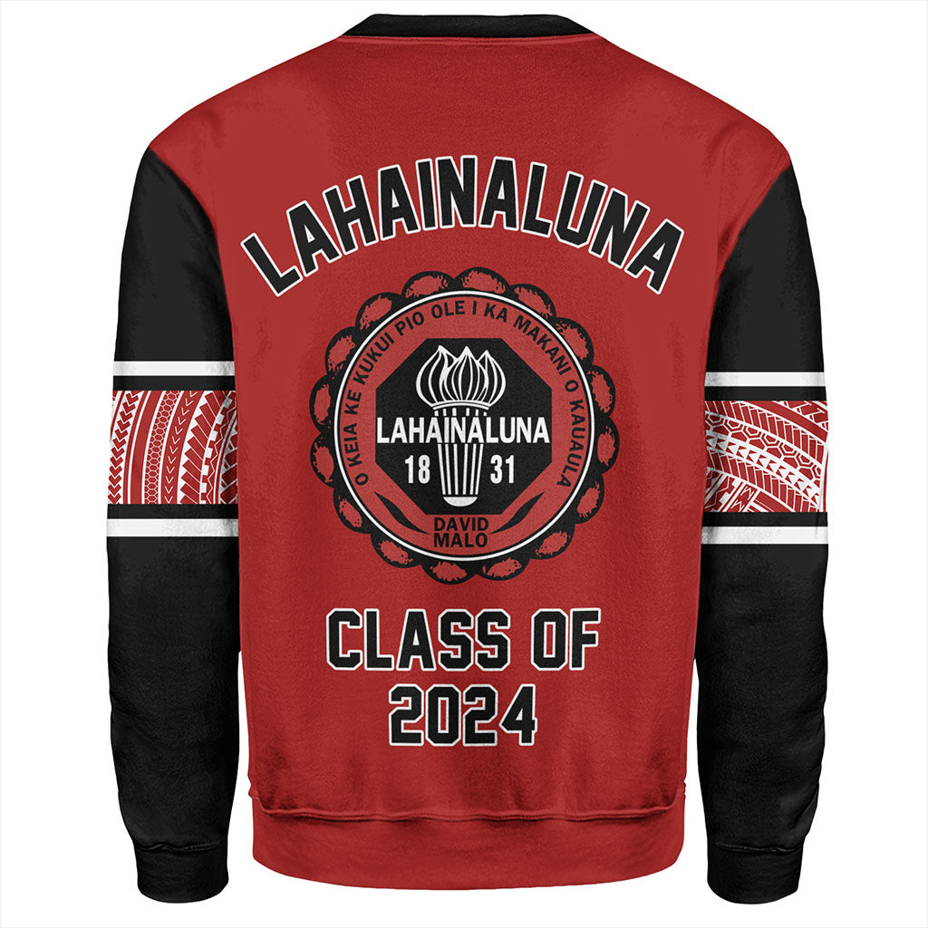 Hawaii Sweatshirt Custom Your Class Lahainaluna High School
