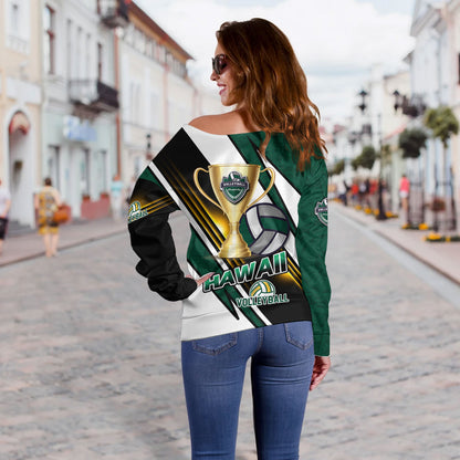 Hawaii Off Shoulder Sweatshirt Custom Volleyball Cup Championship Hawaii Polynesian Patterns