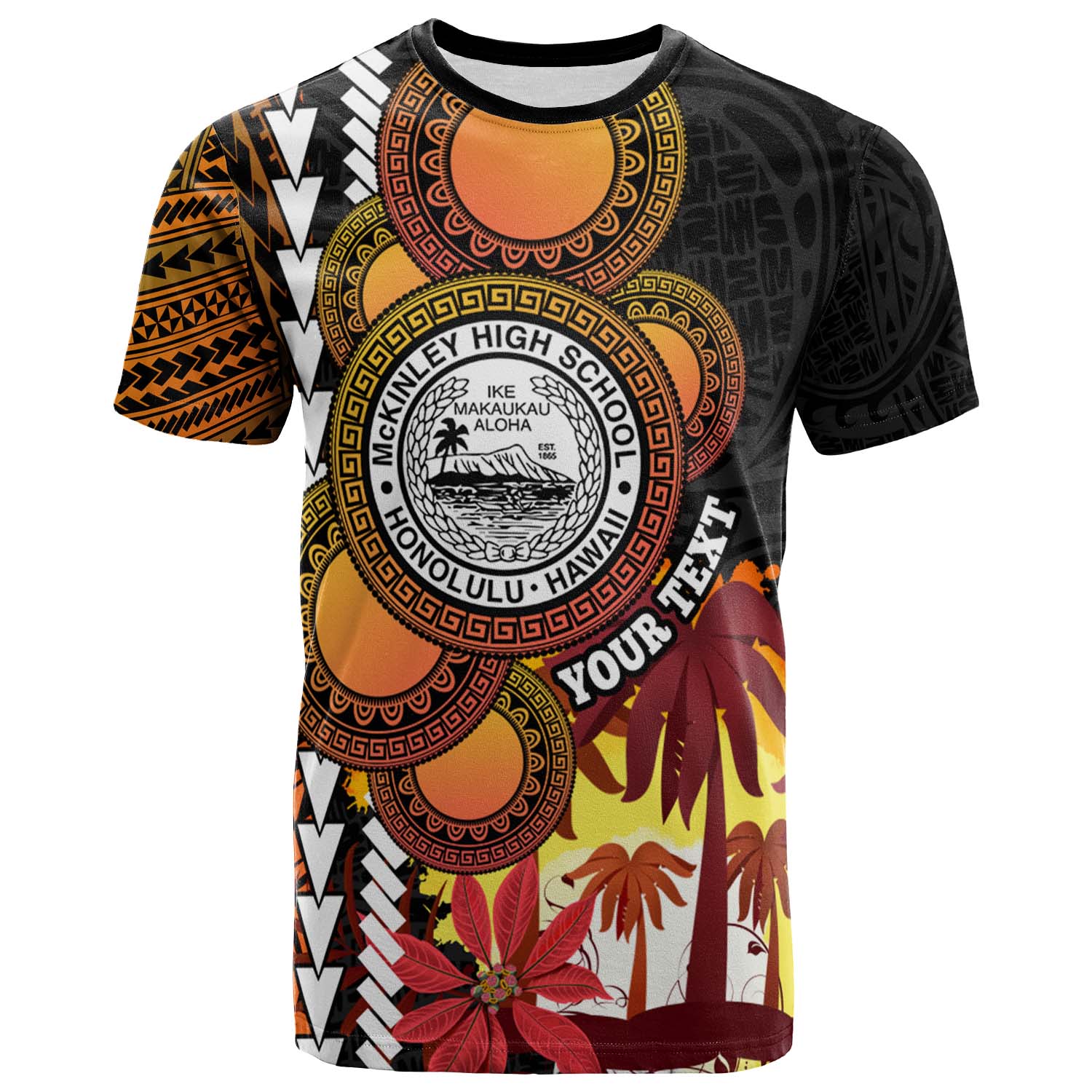 Hawaii Custom T-shirt - President William McKinley High School Hawaii Tropical Polynesian