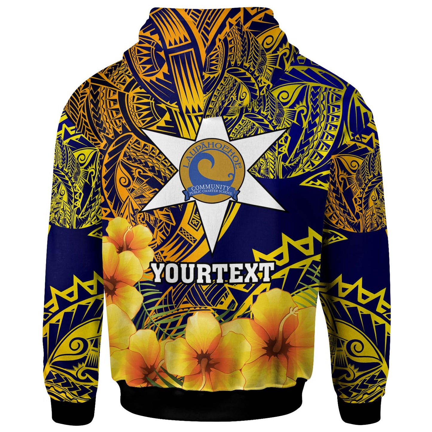Hawaii Custom Hoodie - Laupahoehoe Community Public Charter School with Polynesian and HIbicus Flower