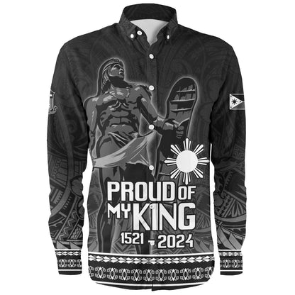 Philippines Filipinos Long Sleeve Shirt Lapu Lapu Proud Of My King