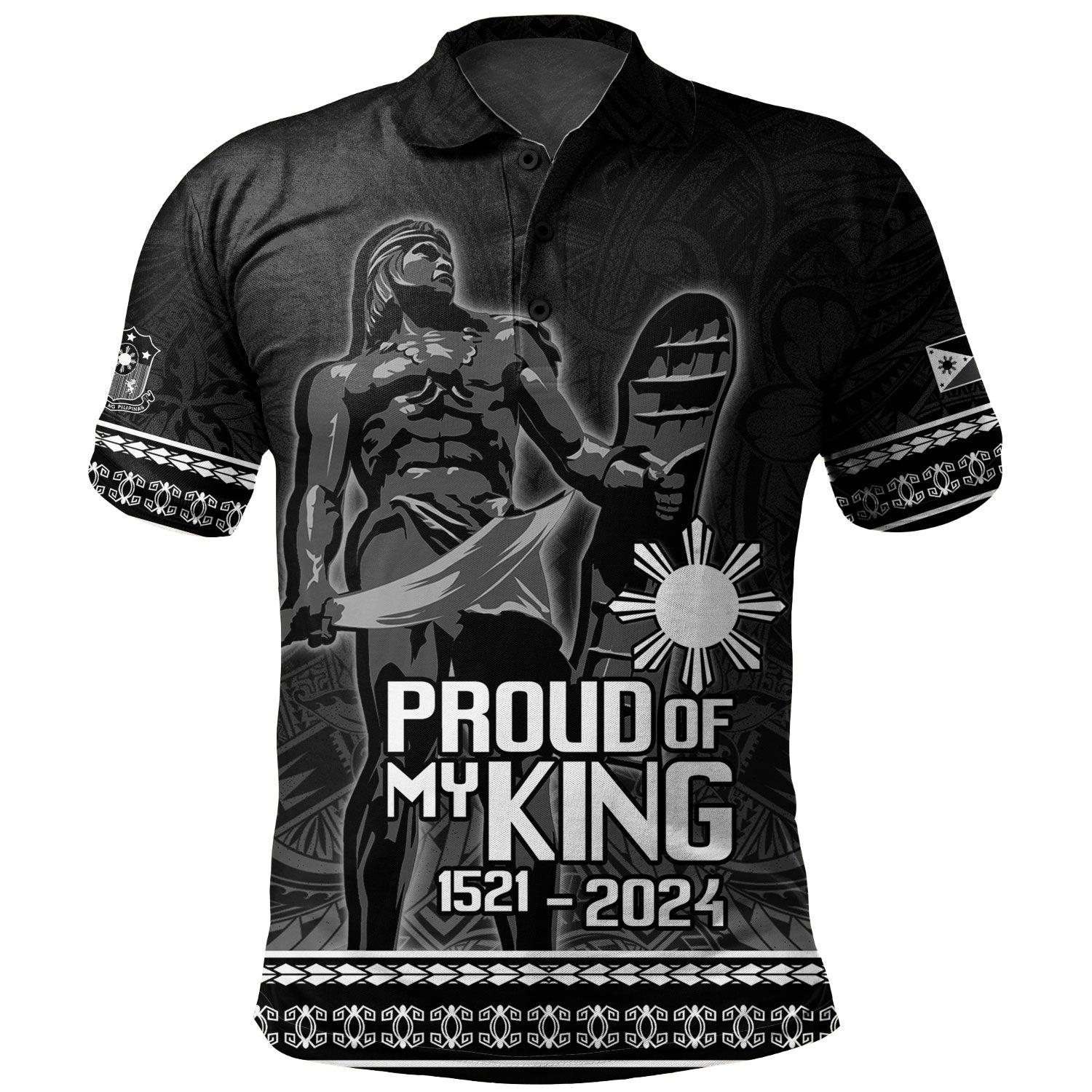 Philippines Filipinos Polo Shirt Lapu Lapu Proud Of My King