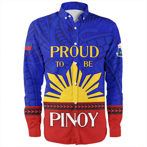 Philippines Long Sleeve Shirt - Proud To Be Pinoy