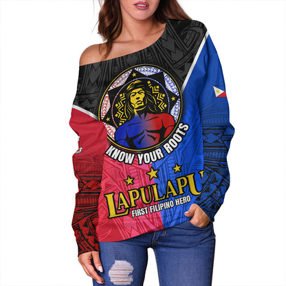 Philippines Filipinos Off Shoulder Sweatshirt Lapu-Lapu First Filipino Hero