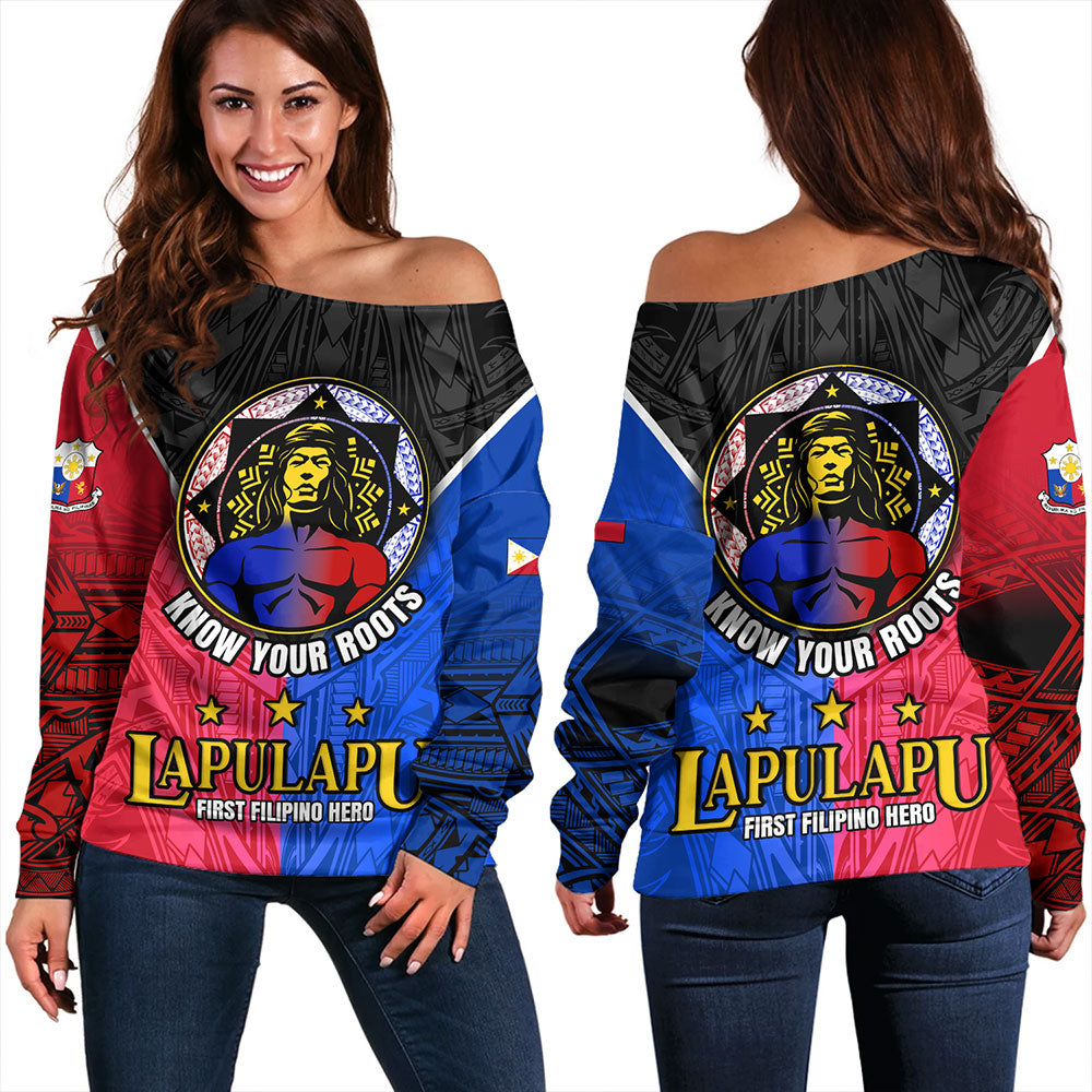 Philippines Filipinos Off Shoulder Sweatshirt Lapu-Lapu First Filipino Hero