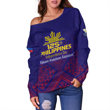 Philippines Filipinos Off Shoulder Sweatshirt Philippines Independence Day Kalayaan-Kinabukasan-Kasaysayan