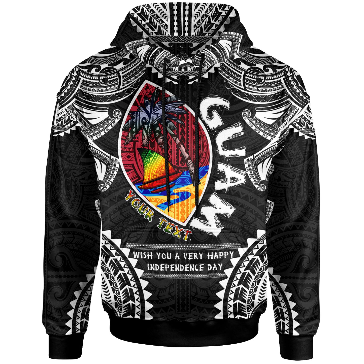 Guam Hoodie - Custom Guam Independence Day '' Wish You A Very Happy Independence Day '' With Polynesian Patterns