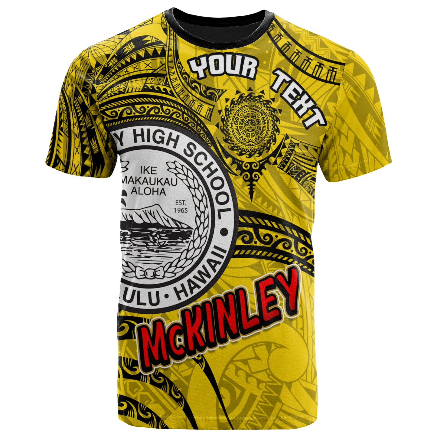 Hawaii President William McKinley High School Custom T- Shirt - McKinley High School Polynesian Pattern