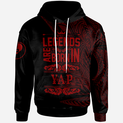 Yap State Hoodie - Legends Are Born In Red Color